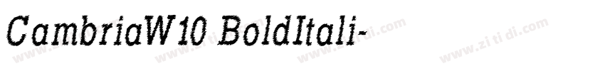 CambriaW10 BoldItali字体转换